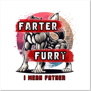 Farter Furry I Mean Father Fun Muscle Wolf Thigh Fursona Pun Posters and Art